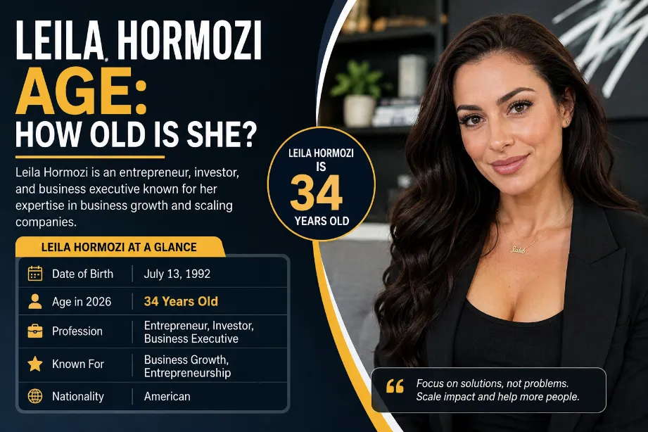 Leila Hormozi Age